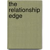 The Relationship Edge by Jerry Acuff