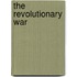 The Revolutionary War