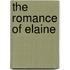 The Romance Of Elaine