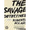 The Savage Detectives door Roberto Bolaño
