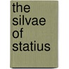 The Silvae Of Statius door Publius Papinius Statius