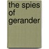 The Spies of Gerander