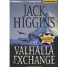 The Valhalla Exchange by Jack Higgins