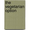 The Vegetarian Option by Simon Hopkinson