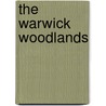 The Warwick Woodlands by Frank Forester