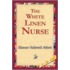 The White Linen Nurse