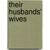 Their Husbands' Wives