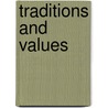 Traditions and Values door Norman A. Graebner