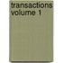 Transactions Volume 1
