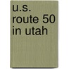 U.S. Route 50 in Utah by Ronald Cohn