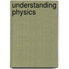Understanding Physics by Michael Mansfield
