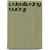 Understanding Reading door Frank Smith