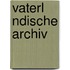 Vaterl Ndische Archiv
