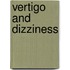 Vertigo and Dizziness