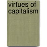 Virtues of Capitalism by Arthur Seldon
