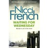 Waiting for Wednesday door Nicci French