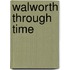 Walworth Through Time