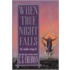 When True Night Falls