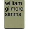 William Gilmore Simms by William Peterfield Trent