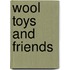 Wool Toys And Friends