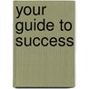 Your Guide To Success door (Wadsworth) Wadsworth