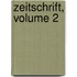 Zeitschrift, Volume 2