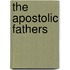 the Apostolic Fathers