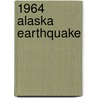 1964 Alaska Earthquake by Ronald Cohn