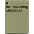 A Homecoming Christmas