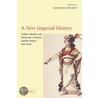 A New Imperial History door Kathleen Wilson