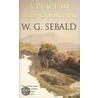 A Place in the Country door W.G. Sebald