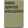 Aepa Special Education door Sharon Wynne