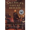 America's Great Debate door Fergus M. Bordewich
