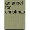 An Angel For Christmas door Heather Graham