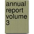 Annual Report Volume 3