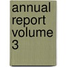 Annual Report Volume 3 by Michigan Dept of Health
