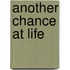 Another Chance at Life