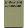 Aristophanis Comoediae by Richard Franois Philippe Brunck