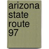 Arizona State Route 97 by Ronald Cohn