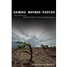 Arming Mother Nature C by Jacob Darwin Hamblin