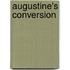Augustine's Conversion