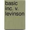 Basic Inc. V. Levinson door Ronald Cohn