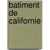 Batiment de Californie by Source Wikipedia