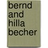 Bernd And Hilla Becher
