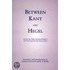 Between Kant and Hegel