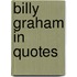 Billy Graham in Quotes