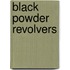Black Powder Revolvers