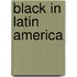 Black in Latin America