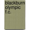 Blackburn Olympic F.C. door Ronald Cohn