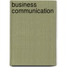 Business Communication door Marty Brounstein